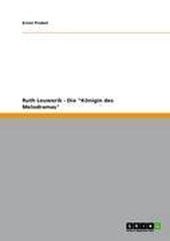Ruth Leuwerik. Die ''Königin des Melodramas'' - cover