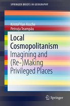 SpringerBriefs in Geography - Local Cosmopolitanism