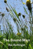 The Bound Man, and Other Stories