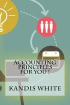 Accounting Principles For You !