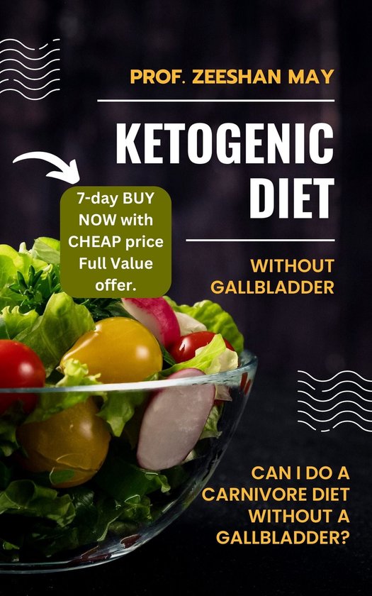 Ketogenic Diet Without Gallbladder Can I Do a Carnivore Diet Without a