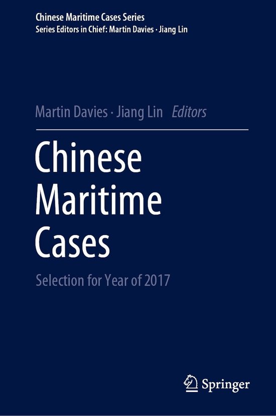 Chinese Maritime Cases Series Chinese Maritime Cases (ebook) 9783662640296 Boeken