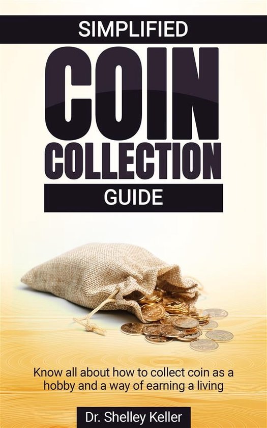 Simplified Coin Collection Guide