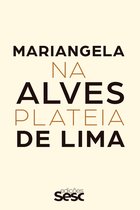 Coleção Sesc Críticas - Mariangela Alves de Lima