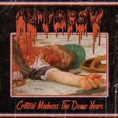 Autopsy: Critical Madness The Demo Years [Winyl]