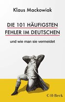 Beck Paperback 1667 - Die 101 häufigsten Fehler im Deutschen