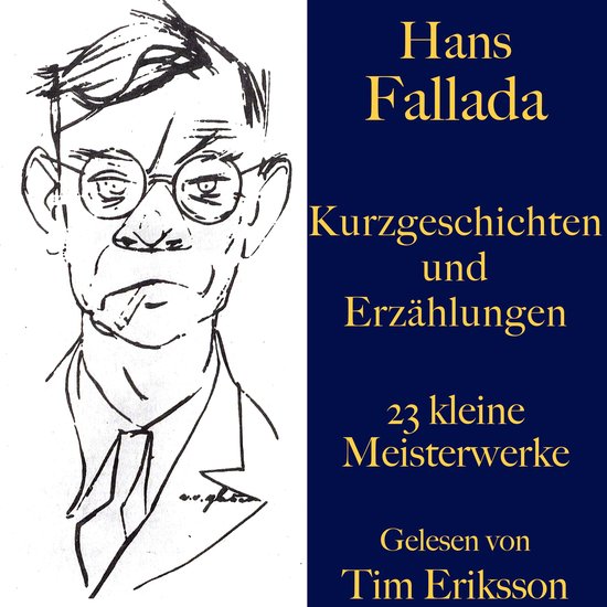 Hans Fallada: Kurzgeschichten und Erzählungen - cover