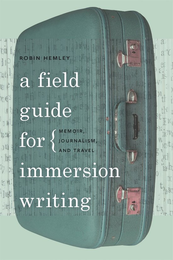 A Field Guide for Immersion Writing - cover