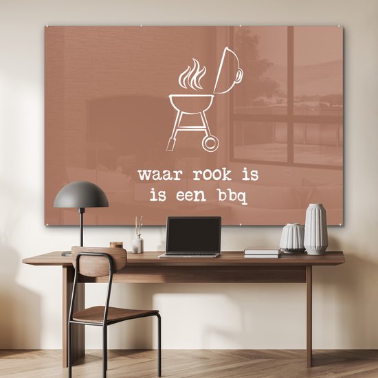 MuchoWow® Peinture sur verre 150x100 cm - Peinture sur verre acrylique - Là où il y a de la fumée, il y a un barbecue - Dictons - Citations - Photo sur verre - Peintures