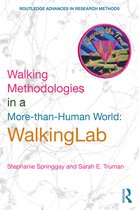 Routledge Advances in Research Methods- Walking Methodologies in a More-than-human World