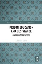 International Series on Desistance and Rehabilitation- Prison Education and Desistance