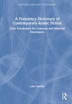 Routledge Frequency Dictionaries-A Frequency Dictionary of Contemporary Arabic Fiction