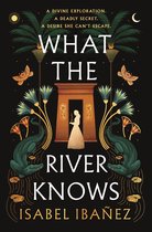 Secrets of the Nile Duology - What the River Knows
