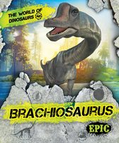 The World of Dinosaurs - Brachiosaurus