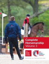 Complete Horsemanship 3 - BHS Complete Horsemanship Volume Three