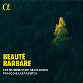 Les Musiciens De Saint-Julien, François Lazarevit - Telemann: Beauté Barbare (CD)