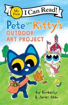 My First I Can Read- Pete the Kitty's Outdoor Art Project