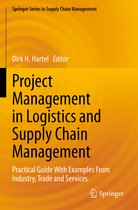 Springer Series in Supply Chain Management- Project Management in Logistics and Supply Chain Management
