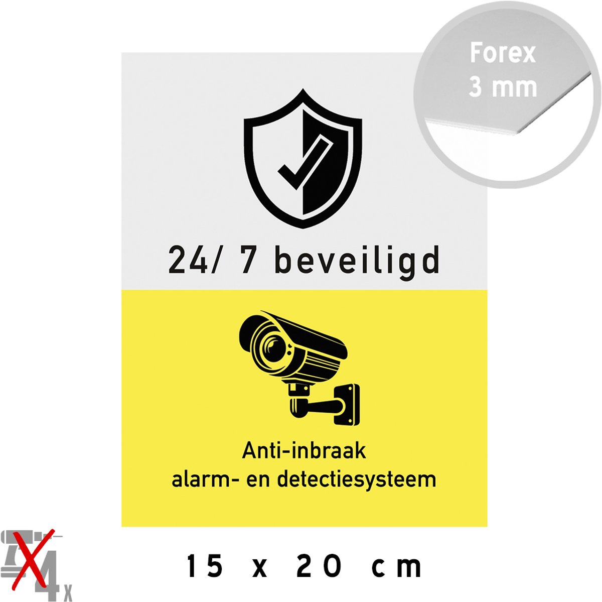 Pictogram/ bord | "24/7 beveiligd - Anti-inbraak alarm- en detectiesysteem" | 15 x 20 cm | Compact model | Forex | CCTV | Camerabewaking | Beveiliging | Geel | 1 stuk