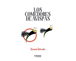 Los comedores de avispas