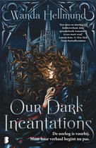 Our Dark Incantations