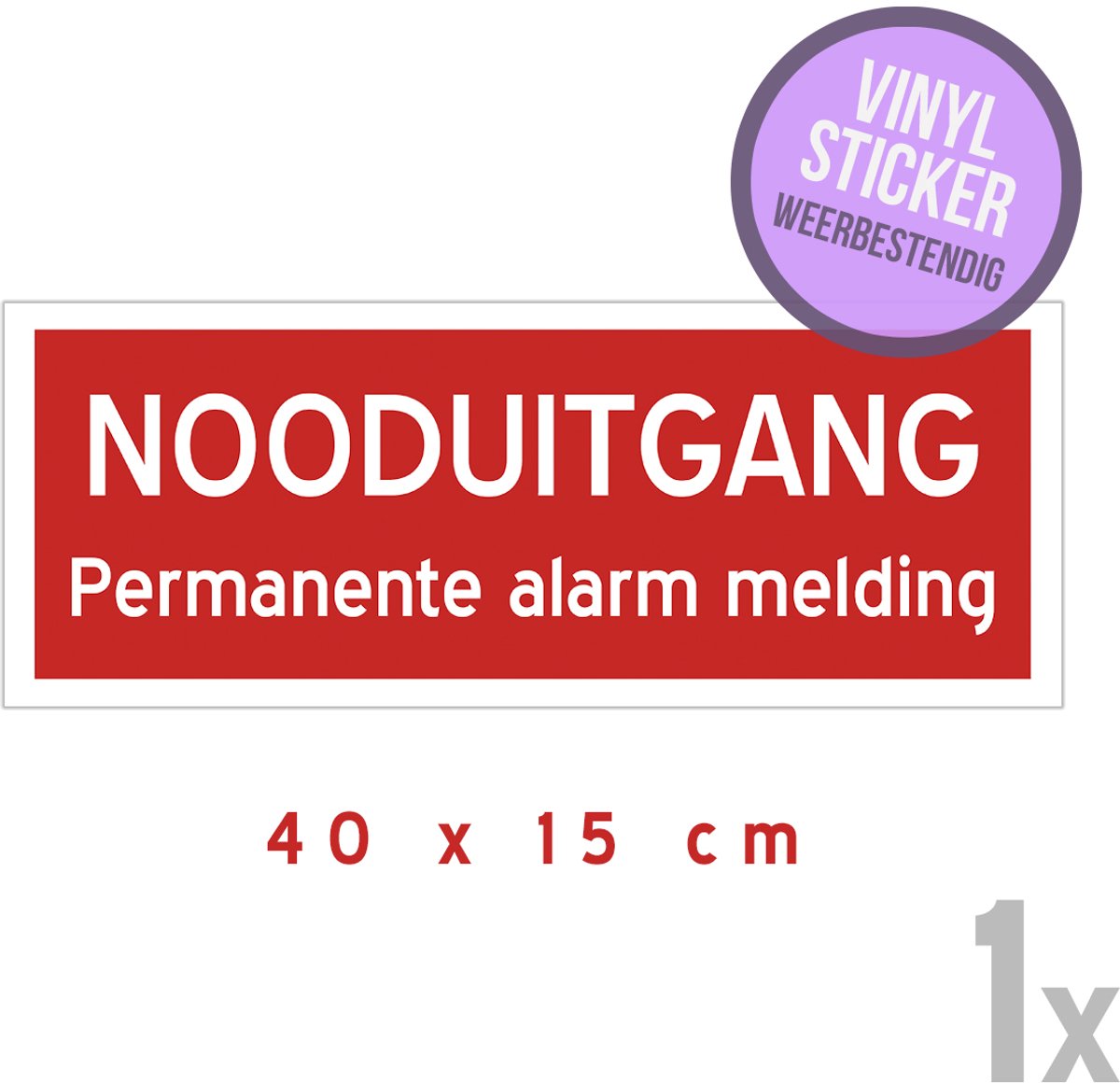 Pictogram/ vinyl sticker | "Nooduitgang - Permanente alarm melding" | 40 x 15 cm | Nooddeur | Rood | Winkel | Diefstal | Brandweer | Watervast | Nooduitgang | 1 stuk