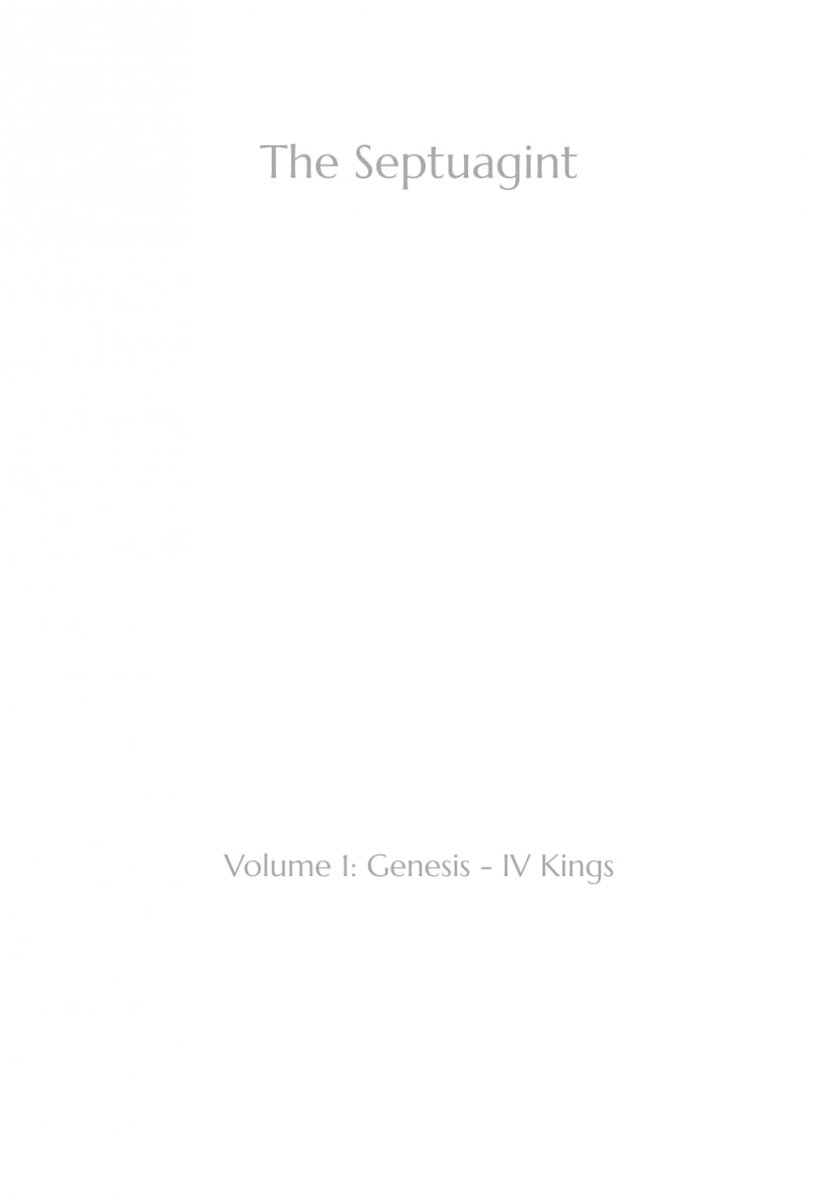 Septuagint: Volume 1: Genesis - IV Kings