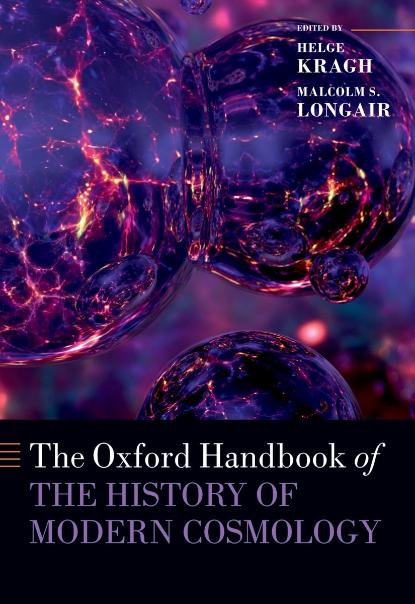 Oxford Handbooks In Physics-The Oxford Handbook Of The History Of Modern Cosmology