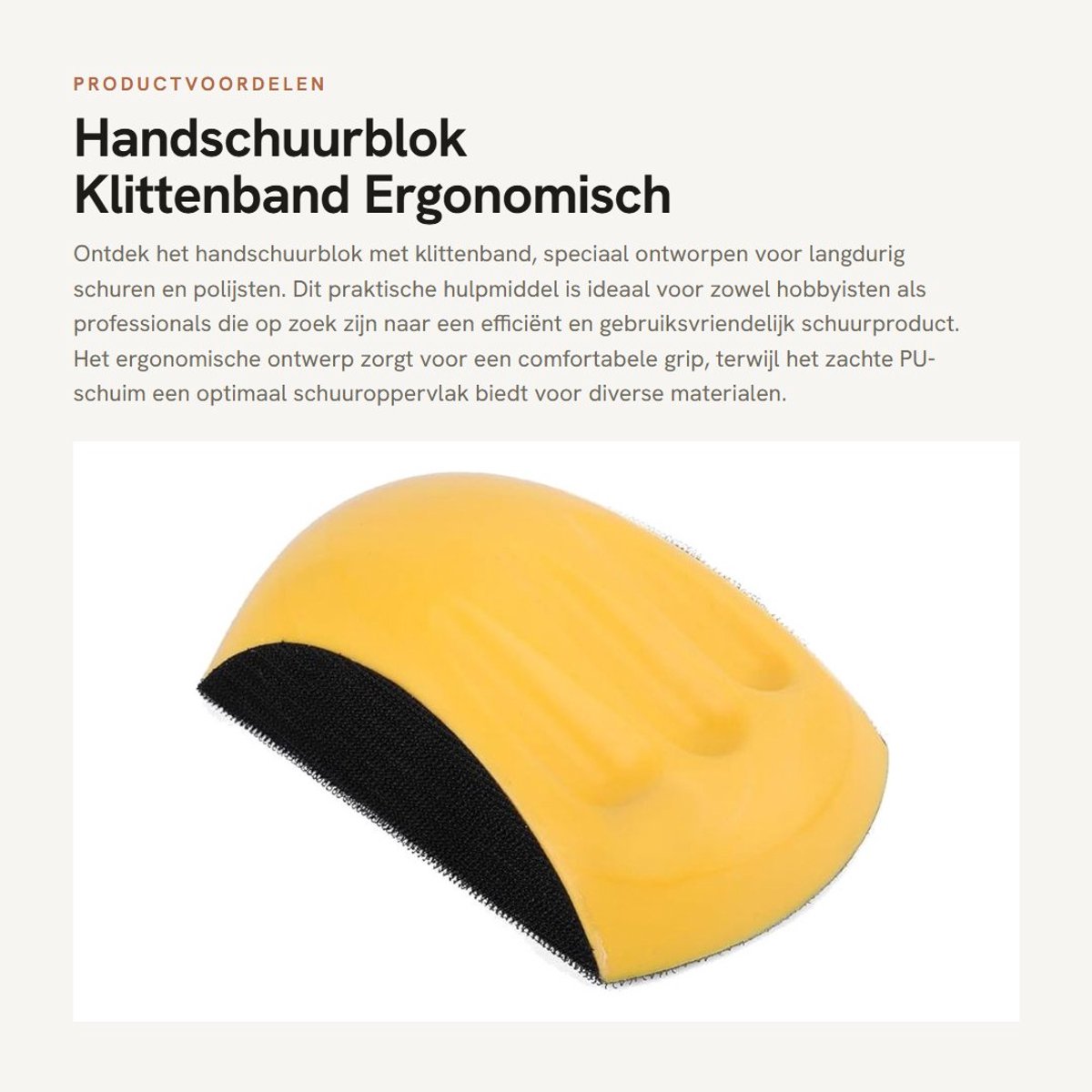 Dailygoods- Handschuurblok Ergonomisch Ontwerp - Klittenband - PU-schuim - Duurzaam - 150 mm - Lichtgewicht - Schuurpad