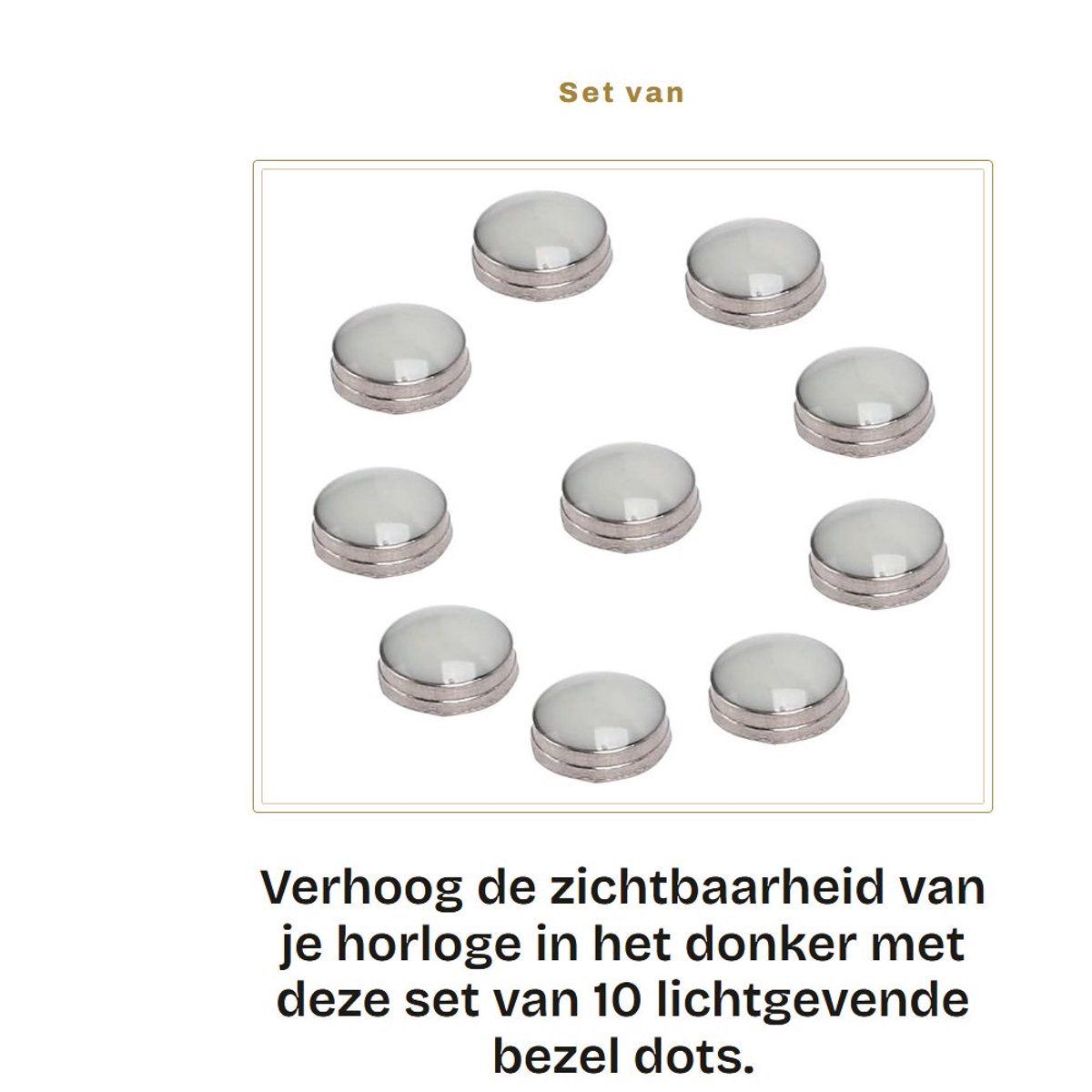 Dailygoods- Bezel Dot 10 Stuks - Lichtgevende Horloge Onderdelen - Nachtzicht - Eenvoudig te Installeren - 2 mm/0,08 inch - Legering