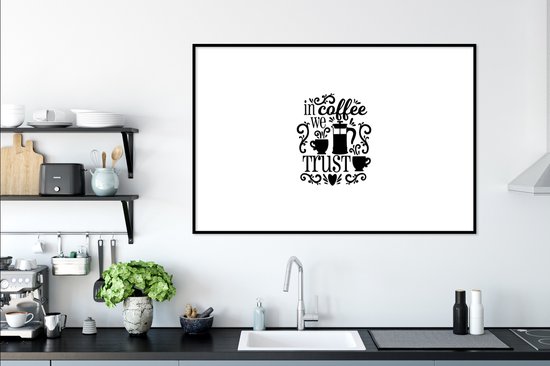 Devis Dans le café nous faisons confiance sur un fond blanc 120x80 cm