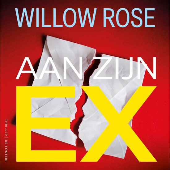 Boekomslag met de titel "AAN ZIJN EX" in witte letters op een rode achtergrond. Een gescheurde envelop ligt in het midden en de grote gele letters "EX" staan ervoor.