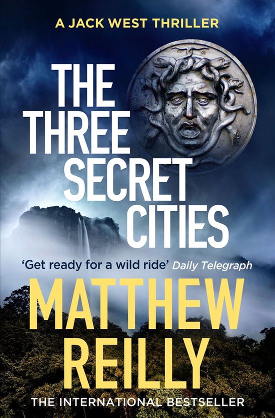 Jack West Series 1 - The Three Secret Cities - cover