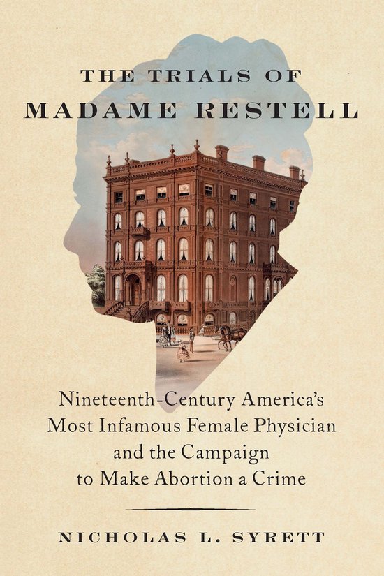 The Trials of Madame Restell - cover