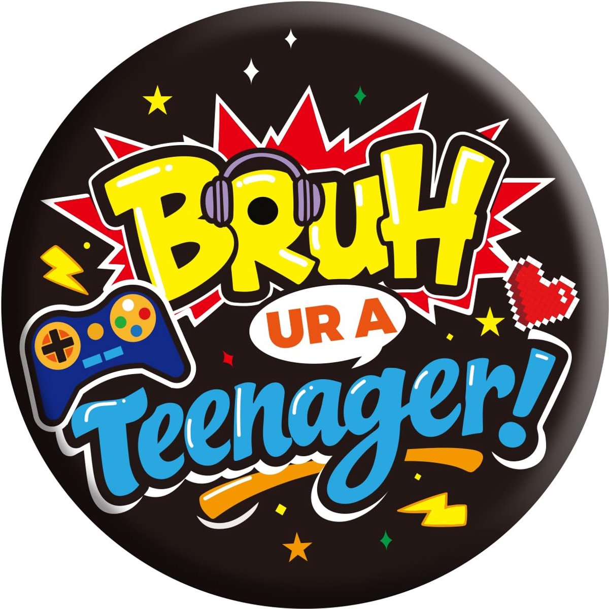 Bruh Ur A Teenager Verjaardagsspeld, 5,8cm Gelukkige 13e Verjaardag Blikken Badge Knop Partij Geschenken & Decoratie - ShopVlot