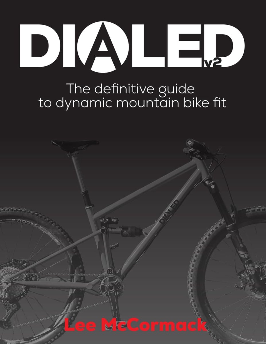 Dialed v2: The definitive guide to dynamic mountain bike fit - ShopVlot