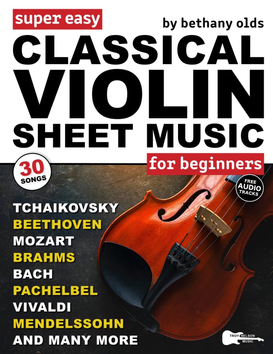 Super Easy Classical Violin Sheet Music for Beginners: 30 Popular Classical Pieces in Big Letter Notes, Violin TAB + - ShopVlot