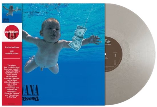 Vinyle édition limitée 1LP argent métallique Nirvana - Nevermind avec le bébé iconique nageant vers un billet de dollar.