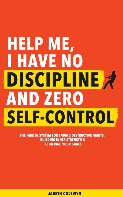 Help Me, I Have No Discipline and Zero Self-Control - cover