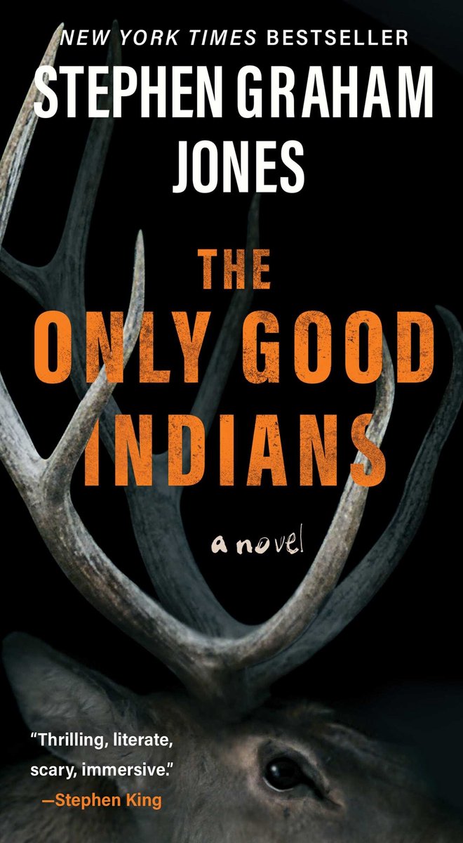 The Only Good Indians-The Only Good Indians