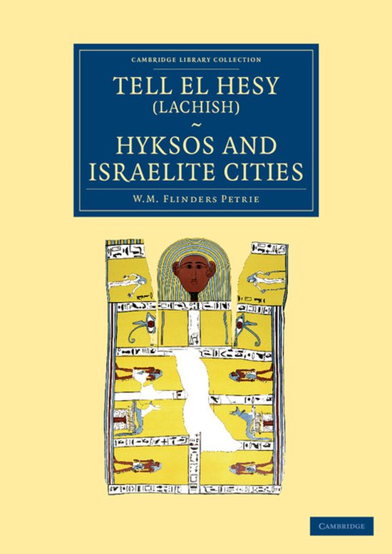 Tell El Hesy (Lachish), Hyksos and Israelite Cities - cover