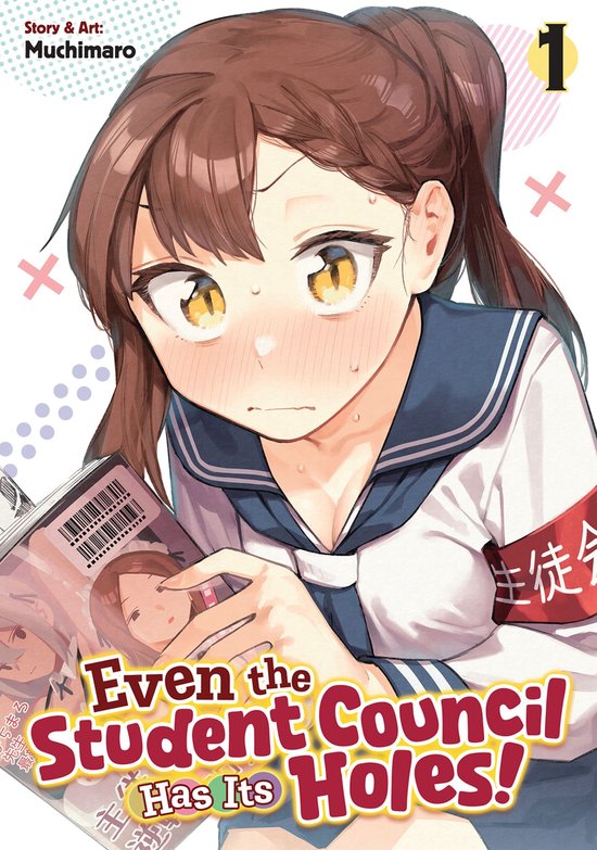 Boekomslag van "Even the Student Council Has Its Holes! 1", met een anime-meisje in schooluniform dat verlegen is. Nummer 1 is groot afgebeeld.