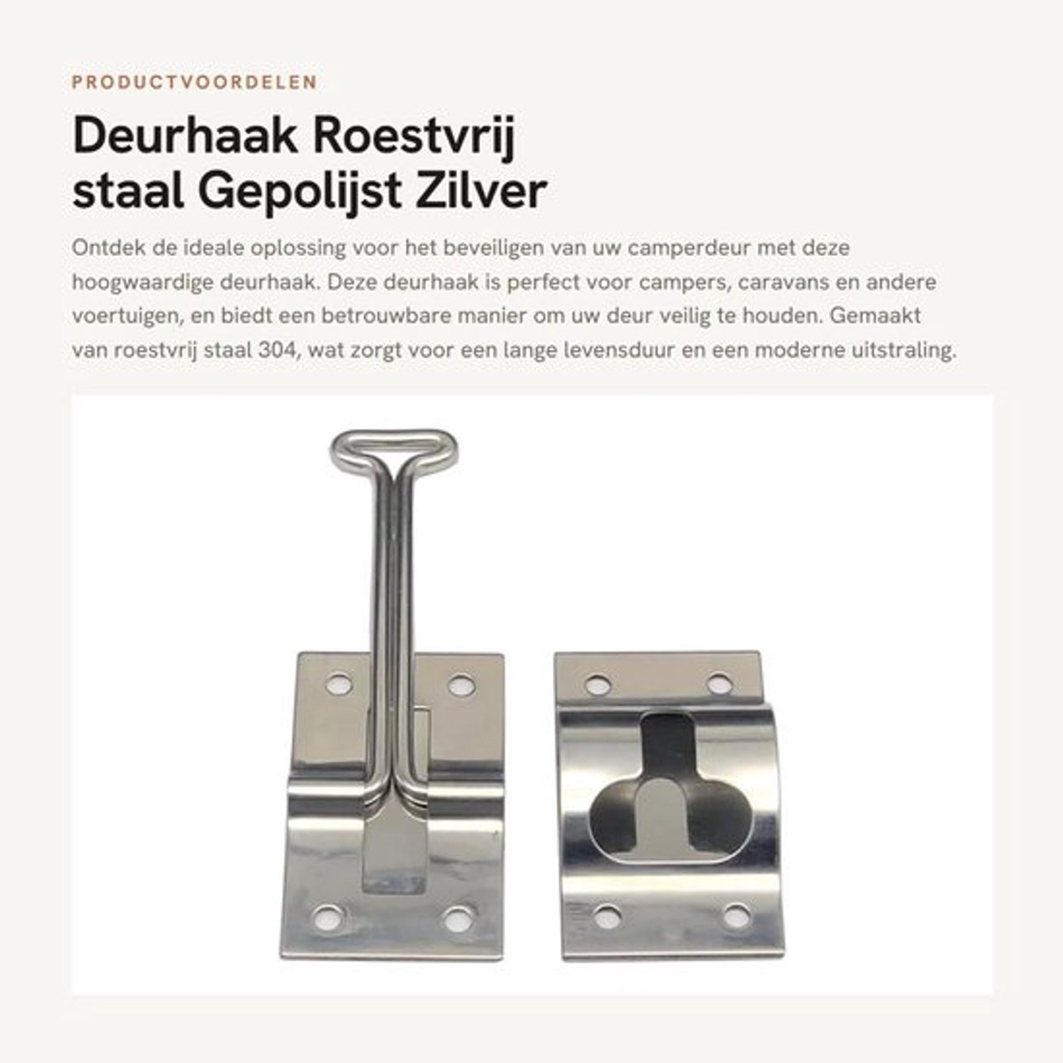 Deurhaak Roestvrij Staal - Deurhaak Camper - Gepolijst - 10,2 cm - Lichtgewicht - Duurzaam - Deurslot