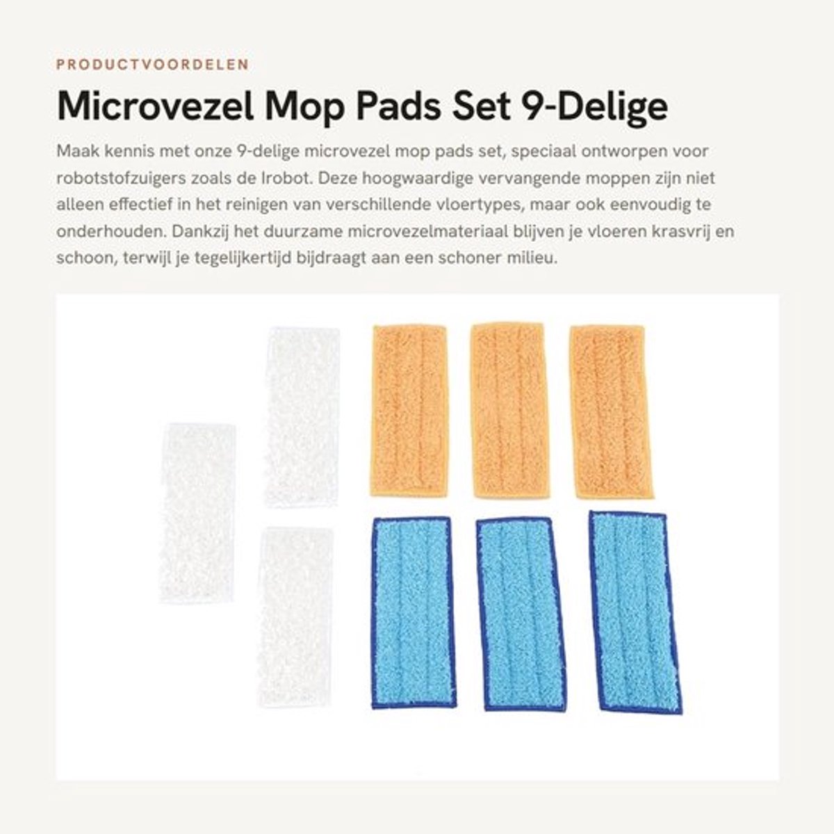 Mop Pads 9-Stuks Set - Wasbare Microvezel - Herbruikbaar - Sterke Hechting - Voor Robotstofzuiger - Voorkomt Krassen - Mopdoek