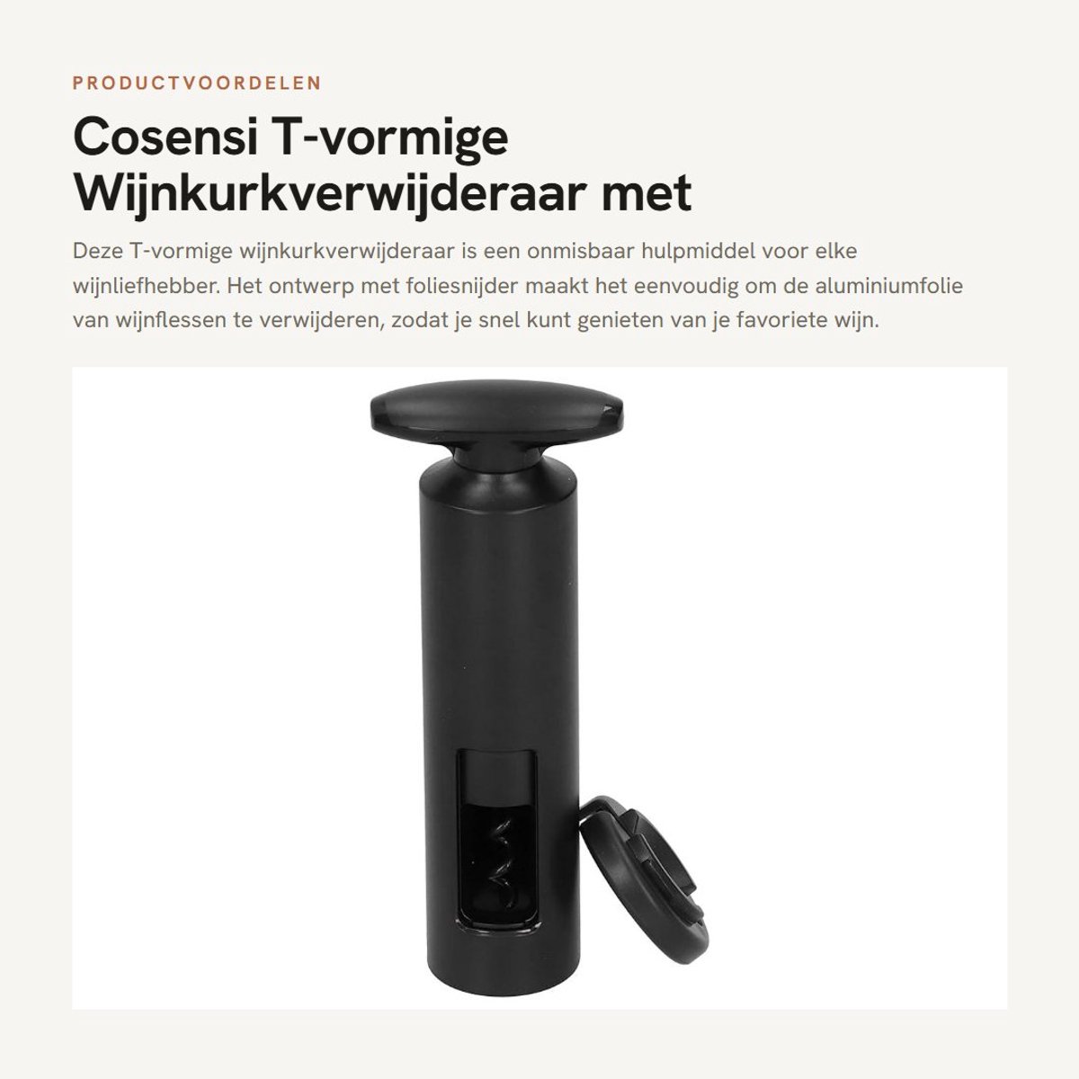 Dailygoods- Wijnkurkverwijderaar T-vormig - Foliesnijder - Keukenaccessoire - Bargereedschap - Duurzaam ontwerp - Eenvoudig in gebruik - Kurkentrekker