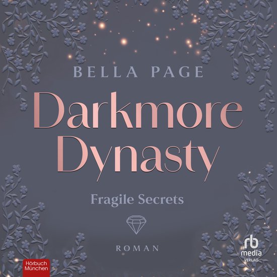 Darkmore Dynasty - Fragile Secrets - cover