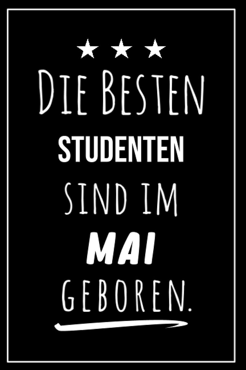 besten Studenten sind im Mai geboren: Notizbuch A5 I Dotted I 160
