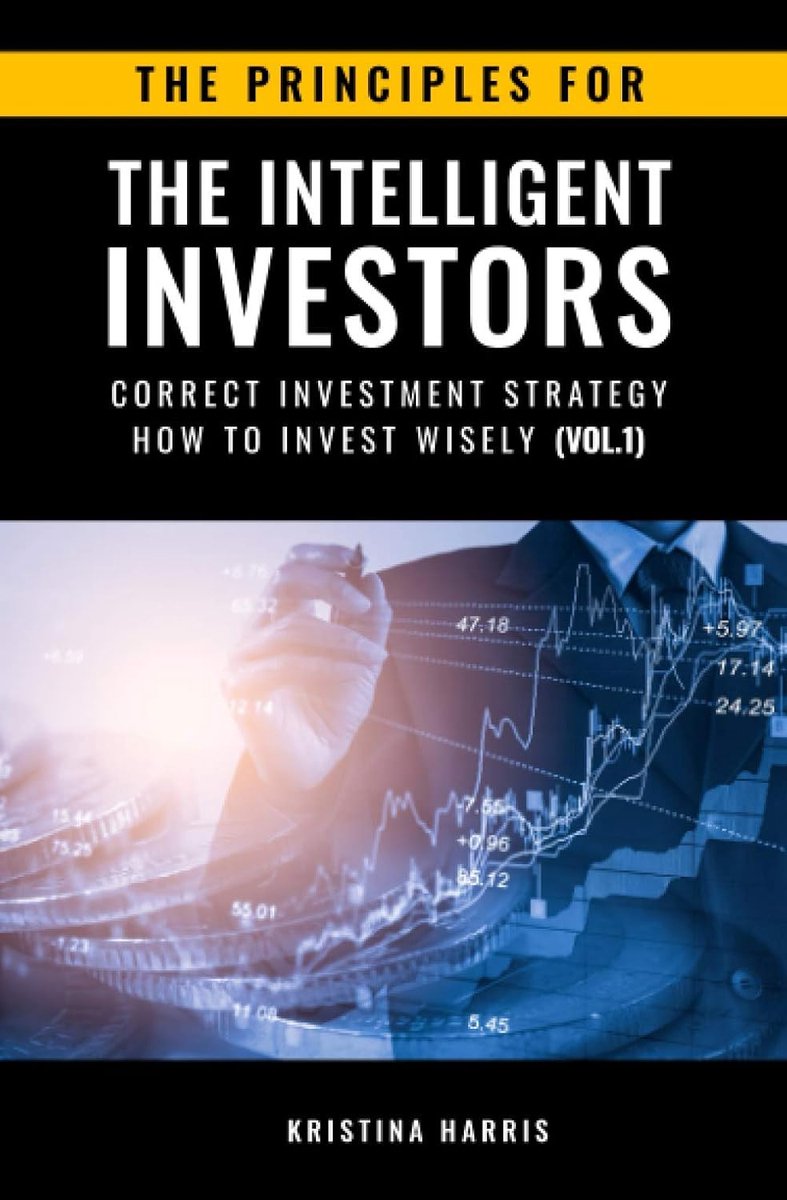 SnelShoppen - De Principes voor de Intelligente Beleggers: Juiste Beleggingsstrategie - Hoe Slim Investeren (Vol.1)