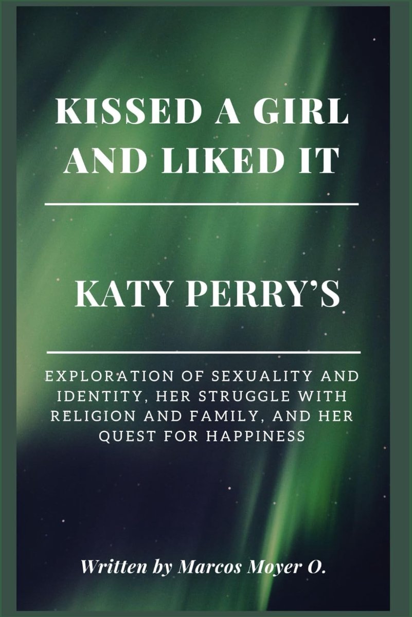 SnelShoppen - Kissed a Girl and Liked It: Verkenning van Seksualiteit en Identiteit, Religieuze Strijd, en Geluk van Katy Perry - Boek over Familie en