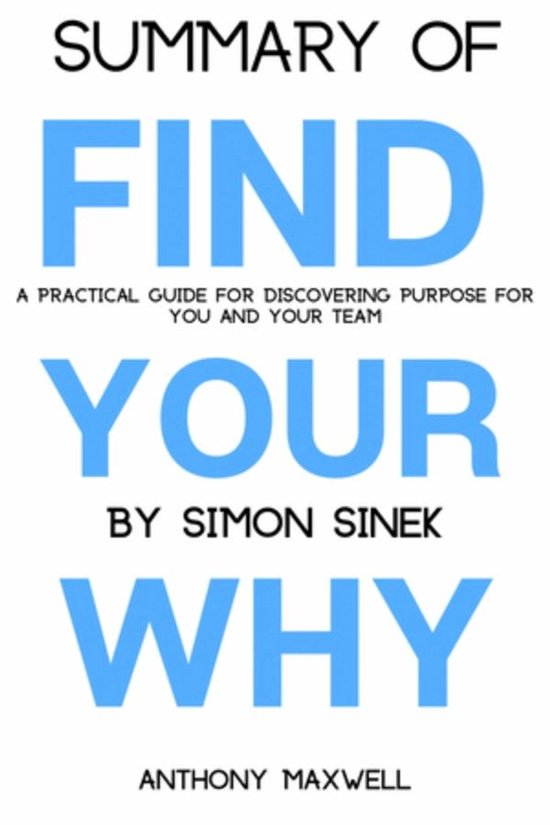 Summary Of Find Your Why - cover